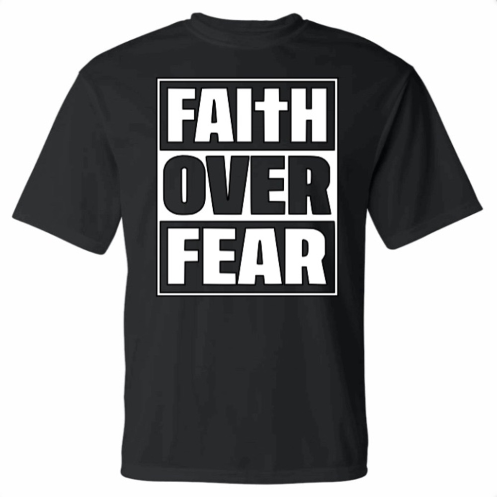 Faith Over Fear